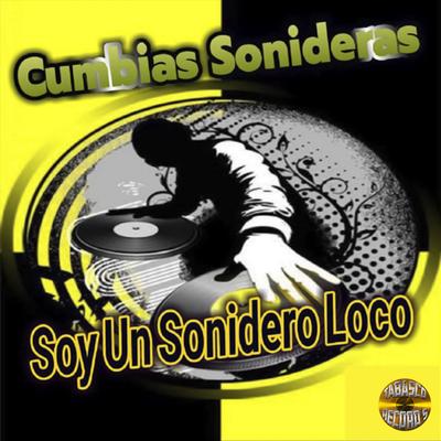 Soy Un Sonidero Loco's cover