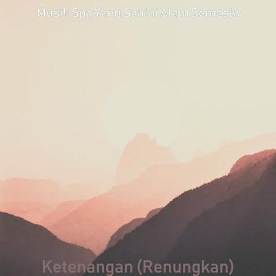 Ketenangan (Renungkan)'s cover