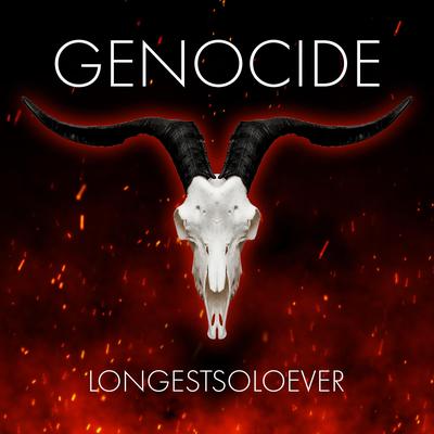 Genocide By LongestSoloEver's cover