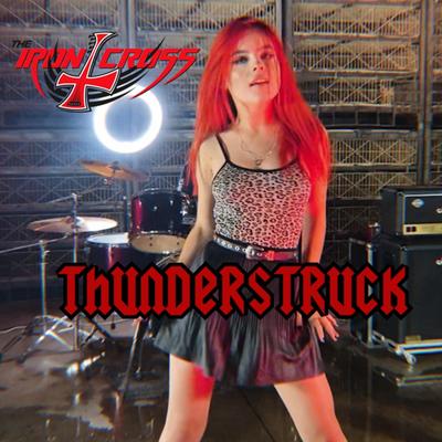 Thunderstruck By The Iron Cross's cover