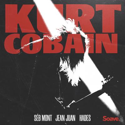 Kurt Cobain By Séb Mont, Jean Juan, HADES's cover