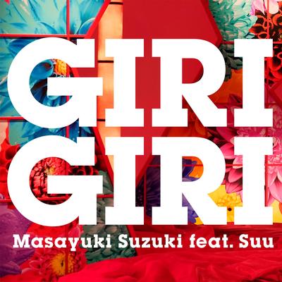 GIRI GIRI By Masayuki Suzuki, Su's cover