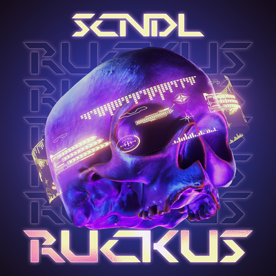 Ruckus By SCNDL's cover