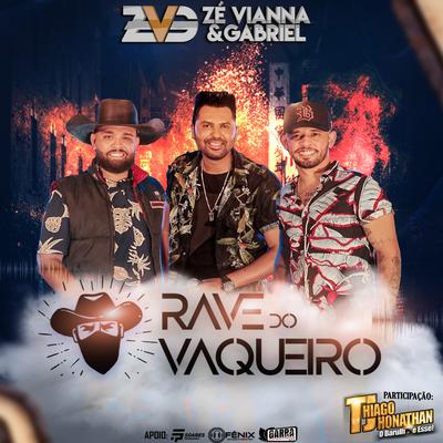 Rave do Vaqueiro By Zé Vianna e Gabriel, Thiago Jhonathan (TJ)'s cover