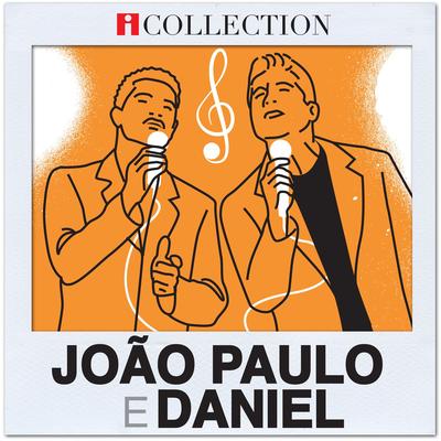 Rosto molhado (Ao vivo) By João Paulo & Daniel's cover