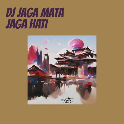 Dj Jaga Mata Jaga Hati's cover