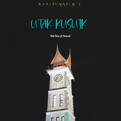 Utak Kusuik's cover