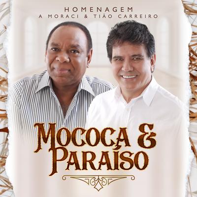 Estrela de Ouro / Velho Amor / Amargurado By Mococa e Paraíso's cover