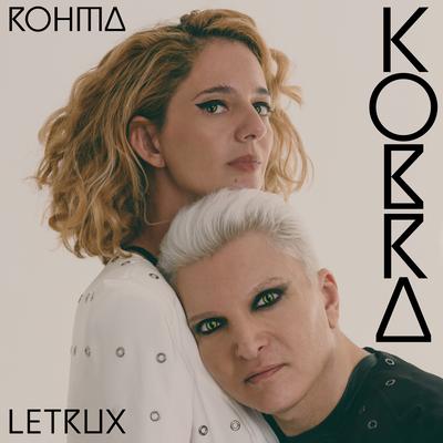 Kobra By Letrux, ROHMA, Pedro Sá, Thiago Nassif, Jonas Sá's cover