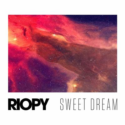 Sweet dream By RIOPY's cover