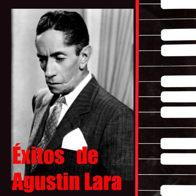 Exitos de Agustin Lara's cover