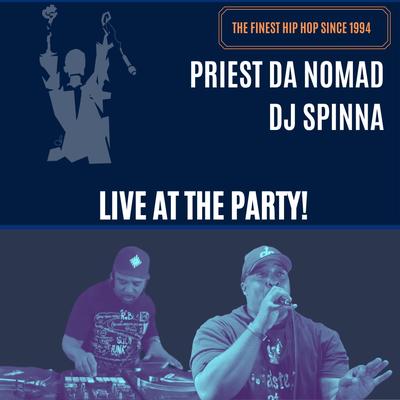 Live At the Party By Priest da Nomad, DJ Spinna's cover