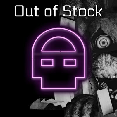 Out of Stock By DHeusta, Dawko's cover