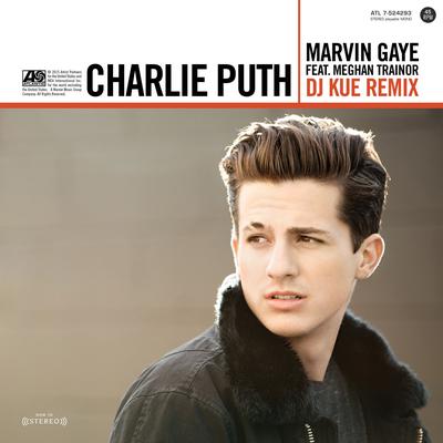 Marvin Gaye (feat. Meghan Trainor) [DJ Kue Remix] By Charlie Puth, Meghan Trainor's cover