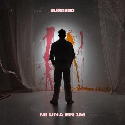 Mi una en 1M By RUGGERO's cover