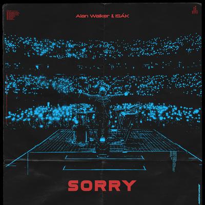 Sorry (feat. ISÁK) By ISÁK, Alan Walker's cover