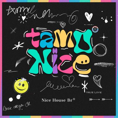 Tamo Nice By Nice House's cover