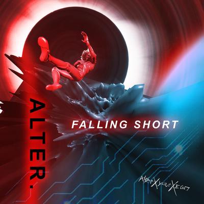 Falling Short By Alter.'s cover