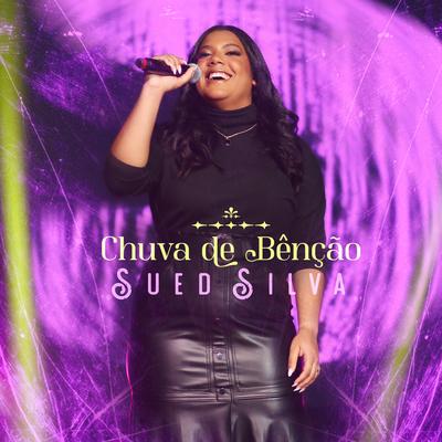 Chuva de Bênção By Sued Silva's cover