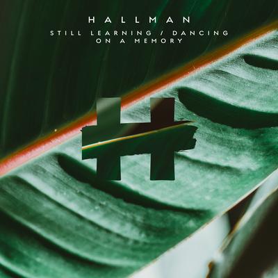 Dancing on a Memory By Hallman's cover