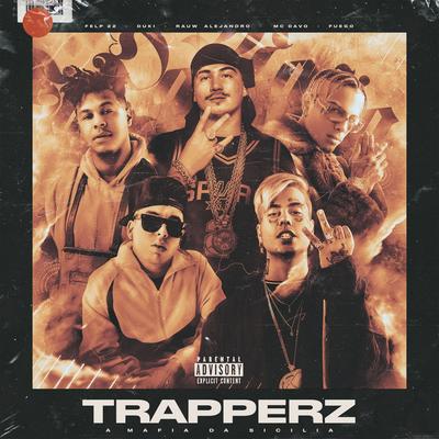 TRAPPERZ A Mafia Da Sicilia (feat. MC Davo & Fuego) By MC Davo, Felp 22, Rauw Alejandro, Duki, Fuego's cover