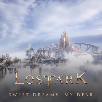 Lost Ark (Original Game Soundtrack): Sweet Dreams, My Dear's cover