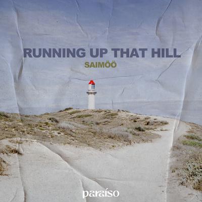 Running Up That Hill By Saimöö's cover
