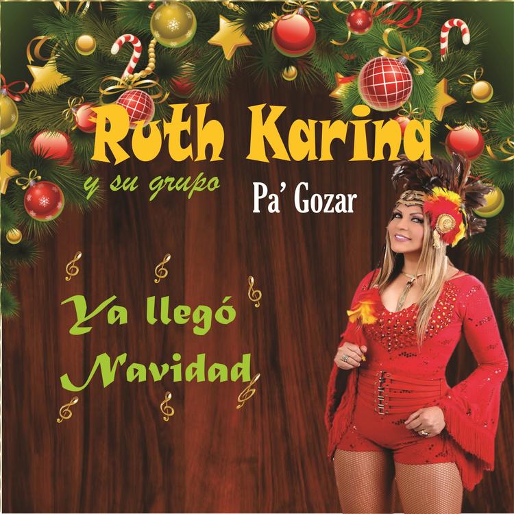 Ruth Karina Y Su Grupo Pa´Gozar's avatar image