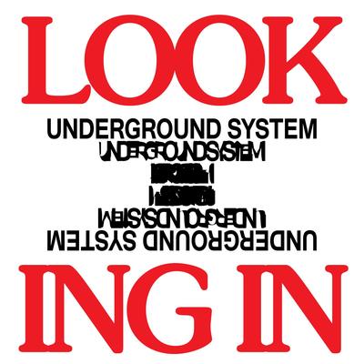 Looking In (Clive From Accounts Remix) By Underground System, Clive From Accounts's cover