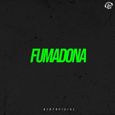 Fumadona By DJ R7, Mc Gw's cover