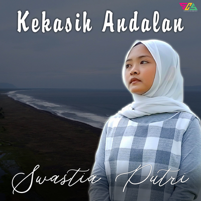 Kekasih Andalan By Swastia Putri's cover