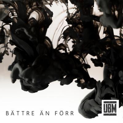 Bättre än Förr's cover