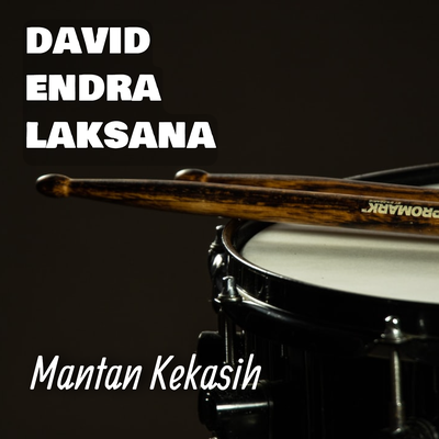 Mantan Kekasih By david endra laksana's cover