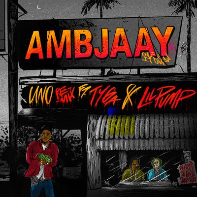 Uno (Remix) By Ambjaay, Tyga, Lil Pump's cover
