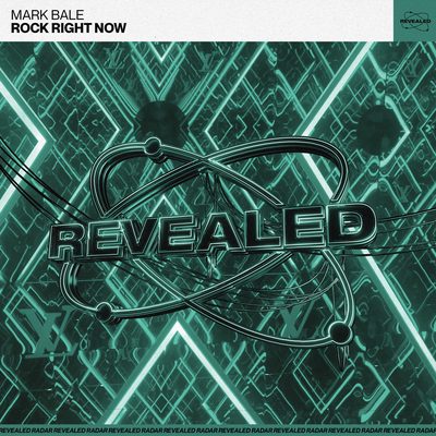 Rock Right Now By Mark Bale, Revealed Recordings's cover
