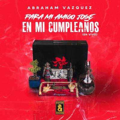 Hablan Mal de Mí (En Vivo) By Abraham Vazquez's cover