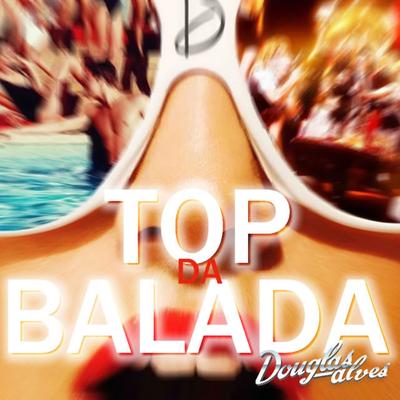 Top da Balada's cover