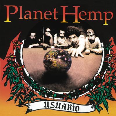 Legalize Já (Versão 2017) By Planet Hemp's cover