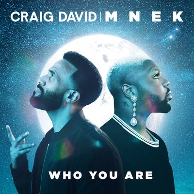 Who You Are By Craig David, MNEK's cover