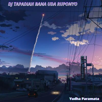 Dj Tapadiah bana uda ruponyo's cover