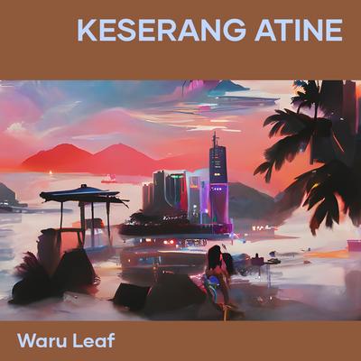 Keserang Atine's cover