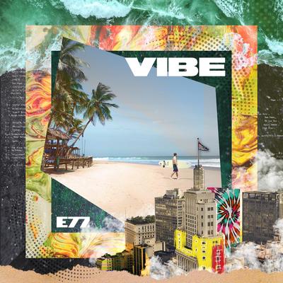 Vibe By Estação 77's cover