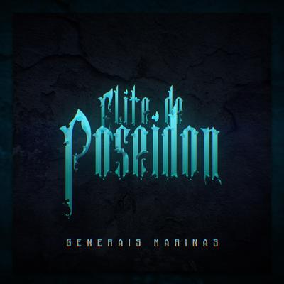 Rap dos Generais Marinas: Elite de Poseidon's cover