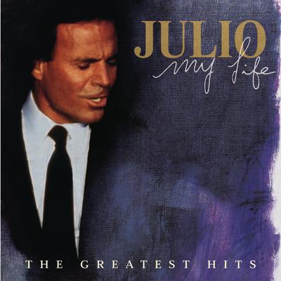 My Love (with Stevie Wonder) By Julio Iglesias's cover