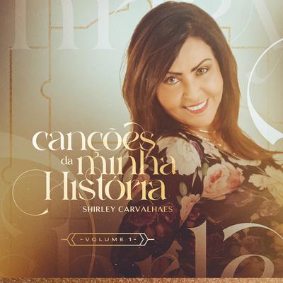 Uma Vez Mais Senhor (Ao Vivo) By Shirley Carvalhaes's cover