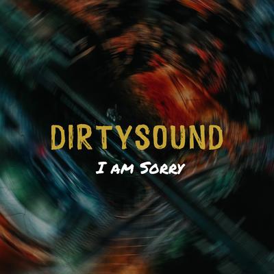 Dirty Sound's cover