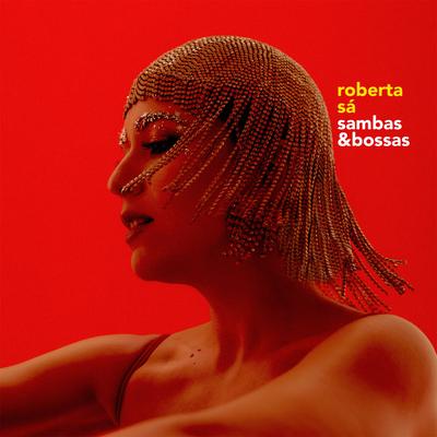 Falsa Baiana By Roberta Sá's cover