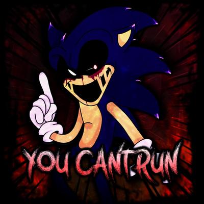 Vs. Sonic.EXE: You Can't Run By PorkNDogs's cover