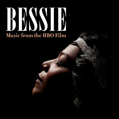 Bessie (Music from the HBO® Film)'s cover