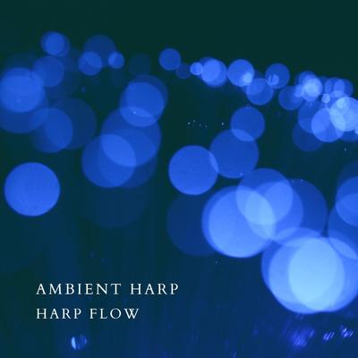 Never Fade By Harp Flow's cover